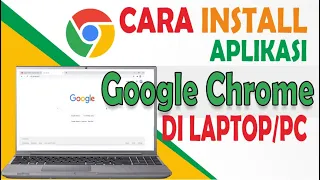 how to download and install google chrome on a laptop pc