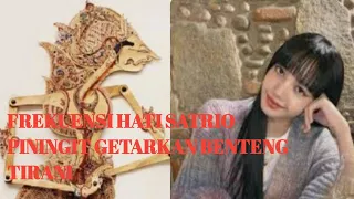 frekuensi hati satrio piningit getarkan benteng tirani satriopiningit indonesia www yuotube com