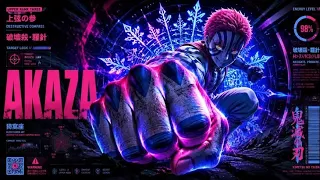 AKAZA SONG Upper Moon 3 The Strongest Demon Demon Slayer AMV 2026