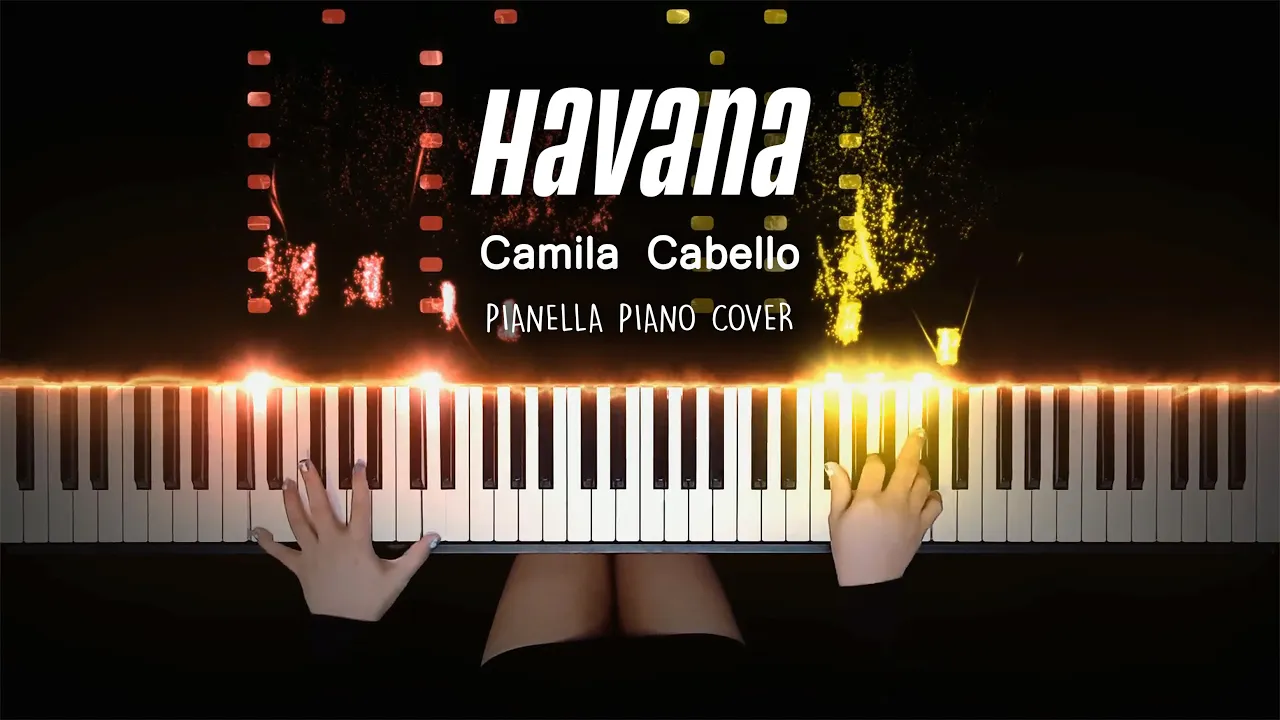 Camila Cabello - Havana ft. Young Thug | Piano Cover by Pianella Piano Camila Cabello - Havana ft. Young Thug | Piano Cover by Pianella Piano