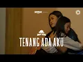 Lagu Don Lego - Tenang Ada Aku (Official Music Video)