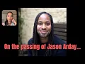 Jason Arday s Death RIP Thoughts on Reactions to His Death