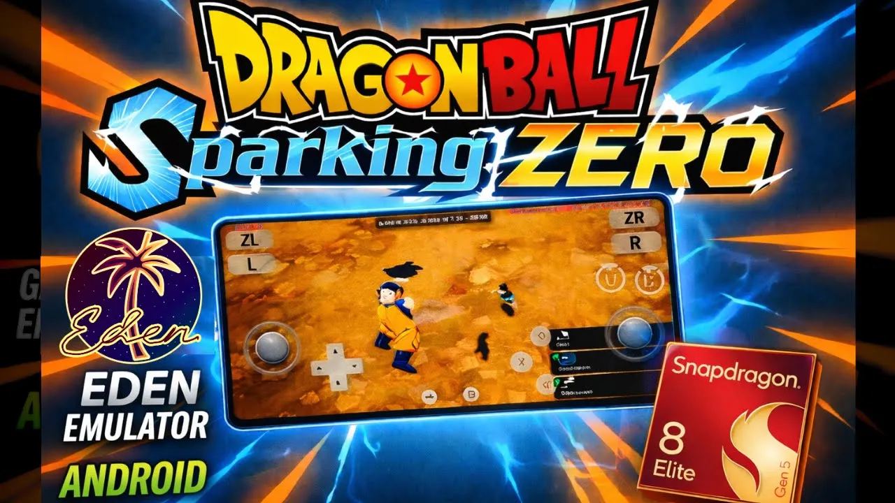 Dragon Ball: Sparking Zero | Eden Emulator | Snapdragon 8 Elite Gen 5
