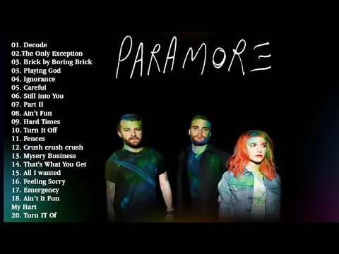 Download MP3 Paramore Greatest Hits  2020 Full album - The Best of Paramore playlist