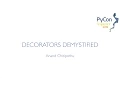 Decorators Demystified - PyCon SG 2015