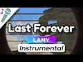 Download Lagu LANY - Last Forever - Karaoke Instrumental (Acoustic)