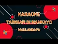 Download Lagu MAULANDAFA TASISIAH DI NAN KAYO KARAOKE LAGU MINANG TERBARU