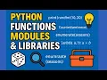 python Functions Liberies Modules