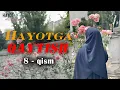 Download Lagu Hayotga qaytish  | 8 - qism | @HayotMadrasasi​