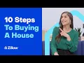 10 Steps To Buying A House Learn With Zillow