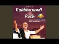 Download Lagu Kakbhusundi Path
