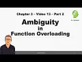 Ambiguity in Function Overloading in C 11 FOR BEGINNERS Anshuman Sharma in