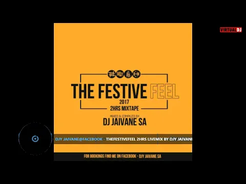 Download MP3 TheFestiveFeel 2HRS LiveMix by Djy Jaivane (Nov-Dec 2017)