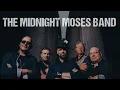 Lagu THE MIDNIGHT MOSES BAND - TRAILER 2023