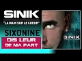 SINIK — Dis Leur De Ma Part (Son Officiel)