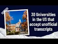 30 Universities in the US that Accept Transcripts from International Students