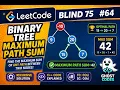 Binary Tree Maximum Path Sum Explained Simply Blind 75 LeetCode DFS Recursion