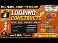 Looping Constructs in Python While For Range Nested Loops 10th Class