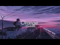 Download Lagu Orange - Effan Remix - Anime Song ( Lofi Remix )
