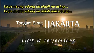 Download Tongam Sirait - JAKARTA (Lirik \u0026 Terjemahan) MP3