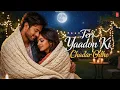 Lagu Teri Yaadon Ki Chadar Odhe Official Video Dil Ne Tera Naam Liya #bollywood #hindisong #2026