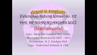 Download Instrumental PKJ 112 Hai, Dengar Nyanyian Suci _ eis* MP3