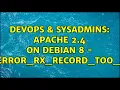 DevOps SysAdmins Apache 2 4 on Debian 8 - SSL