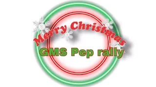 Download 2020-021 GMS Girls' Basketball and Christmas Pep Rally MP3