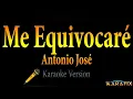 Antonio Jose - Me Equivocare Karaoke Instrumental