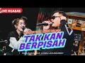 Download Lagu Ndarboy Genk X Happy Asmara - Tak Kan Berpisah (Live Perform Ngabab)