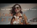 Easy English Songs for English Practice Leaving On A Jet Plane - John Denver With