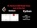 LEETCODE 19 REMOVE NTH NODE FROM END OF LIST PYTHON