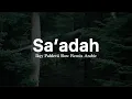 Sa’adah - Ikyy Pahlevii JJ Slow Remix Arabic ( Official Lyric Video )