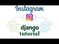 Django Instagram Clone part 2 creating models and admin - Django Tutorial