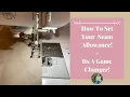 Lagu Best Tip To Set A Seam Allowance On Your Machine - It's A Game-Changer!