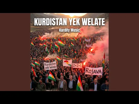 Video Thumbnail: Kurdistan Yek Welate (Ez Kurdistanim)