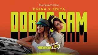 emina x edita dobro sam official video 