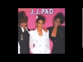 J.J. Fad - We In The House - Not Just A Fad