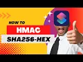 HMAC SHA256 on iOS Shortcuts How to Get Hex Output from HMAC SHA256 on iPhone iPad Or Mac Shortcut