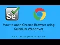 How to open URL in chrome browser using selenium webdriver