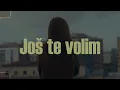 Download Lagu Boris Novković - Još te volim (Official lyric video)