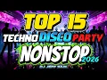 Lagu TOP 15 TECHNO DISCO PARTY 2026 | DJ JEFF SIUK