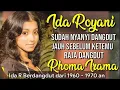 Download Lagu Lagu2 Dangdut IDA ROYANI Sebelum Film Raja Dangdut RHOMA IRAMA Dan Sesudahnya