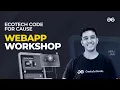 EcoTech Code for Cause WebApp Workshop Viraj jain