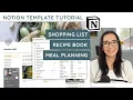 Notion Template Tutorial of my Meal Planner Shopping List Recipe Book