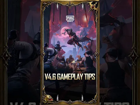 PUBG MOBILE | V4.6 GAMEPLAY TIPS