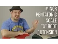Minor Pentatonic Scale Root on A String Extension PART 4 - Lead Guitar Practice Routine