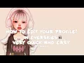 How to edit your profile Very Quick and Easy On eyaaaula