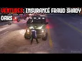 Shady Oaks - Insurance Fraud Ventures