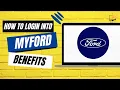 How to Login into MyFord Benefits